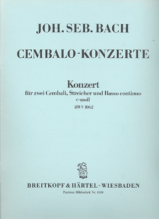 Konzert c-Moll BWV1062 fr 2 Cembali, Streicher und Bc Partitur