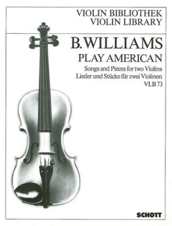 Play American Lieder und Stcke fr 2 Violinen Spielpartitur