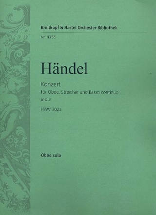 Konzert B-Dur HWV302a fr Oboe, Streicher und Bc Oboe solo