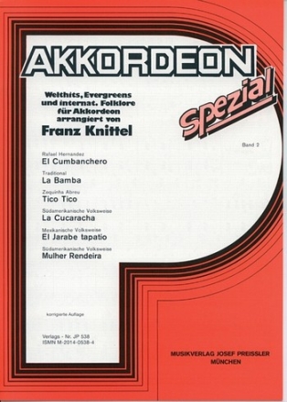 Akkordeon spezial Band 2 Welthits und Evergreens fr Akkordeon