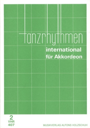 Tanzrhythmen international Band 2 fr Akkordeon