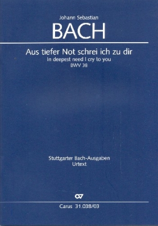 Aus tiefer Not schrei ich zu dir Kantate Nr.38 BWV38 Klavierauszug (dt/en)