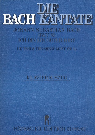 Ich bin ein guter Hirt Kantate Nr.85 BWV85 Klavierauszug (dt/en)