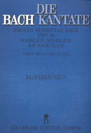 Wahrlich wahrlich ich sage euch Kantate Nr.86 BWV86 Klavierauszug (dt/en)