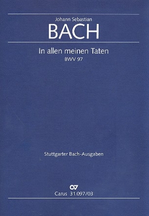 In allen meinen Taten Kantate Nr.97 BWV97 Klavierauszug (dt/en)