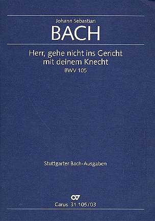 Herr, gehe nicht ins Gericht mit deinem Knecht Kantate Nr.105 BWV105 Klavierauszug (dt/en)