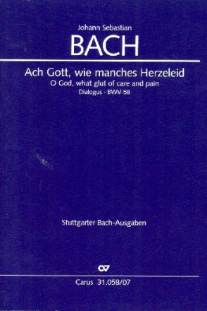 Ach Gott wie manches Herzeleid C-Dur BWV58 fr Soli (SB), 2 Oboen, Violine solo, 2 Violinen, Viola, BC Studienpartitur