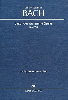 Jesu der du meine Seele Kantate Nr.78 BWV78 Studienpartitur (dt/en)