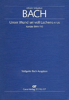 Unser Mund sei voll Lachens Kantate Nr.110 BWV110 Studienpartitur (dt/en)