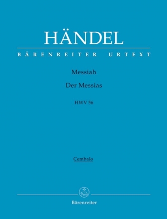 Der Messias HWV56 Oratorium fr Soli, Chor und Orchester Cembalo/Orgel