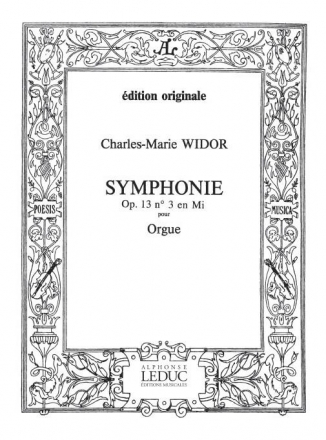 Symphonie no.3 op.13 pour orgue