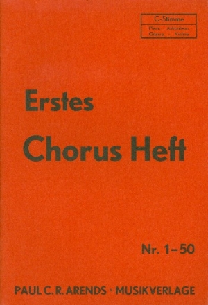 Chorusheft Nr.1 (Nr.1-50): C-Stimme