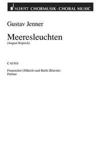 Meeresleuchten fr Frauenchor (SMezA) mit Harfe (Klavier) Partitur - (= Klavierstimme)