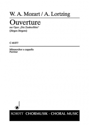 Ouvertre zu Die Zauberflte fr Mnnerchor a cappella Partitur