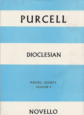 DIOCLESIAN FULL SCORE PURCELL SOCIETY  VOLUME  9