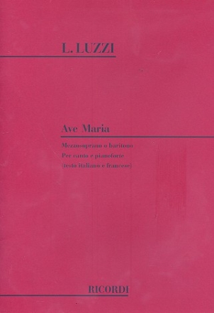 Ave Maria per mezzosoprano (baritono) e pianoforte (it/fr)