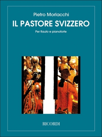 Il pastore svizzero fr Flte und Klavier