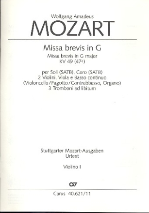 Missa brevis G-Dur KV49 fr Soli (SATB), Chor und Orchester Violine 1