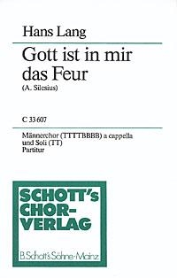 Gott ist in mir das Feur op. 36 fr Mnnerchor (TTTTBBBB) mit Soli (TT) Chorpartitur