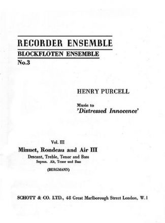 Distressed innocence Book 3 - Minuet, rondeau and air 3 for SATB recorders score