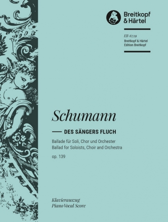 Des Sngers Fluch op.139 fr Chor und Orchester Klavierauszug (dt)