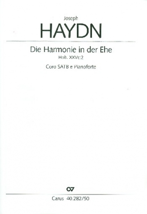 Die Harmonie in der Ehe fr gem Chor und Klavier Partitur (dt)