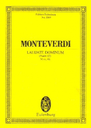 Laudate dominum Psalm 117 fr Soli, Chor, 2 Violinen und Bc (4 Posaunen ad lib) Miniature score (la)