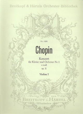 Konzert e-Moll Nr.1 op.11 fr Klavier und Orchester Violine 1