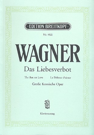 Das Liebesverbot groe komische Oper in 2 Akten Klavierauszug