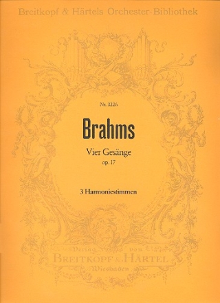 4 Gesnge op.17 fr Frauenchor, 2 Hrner und Harfe Harmonie