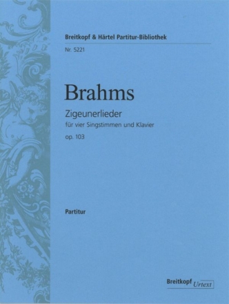 Zigeunerlieder op.103 fr 4 Singstimmen und Klavier Partitur (dt)