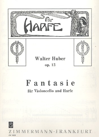 Fantasie op.13  fr Violoncello und Harfe