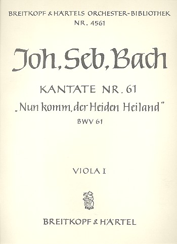 Nun komm der Heiden Heiland Kantate Nr.61 BWV61 Viola 1