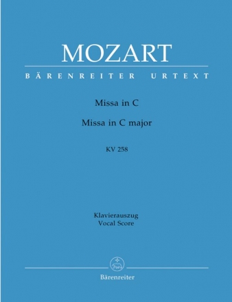 Missa C-Dur KV258 fr Soli, gem Chor und Orchester Klavierauszug