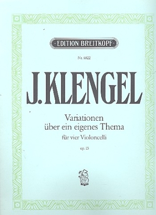 Variationen ber ein eigenes Thema op.15 fr 4 Violoncelli 4 Stimmen