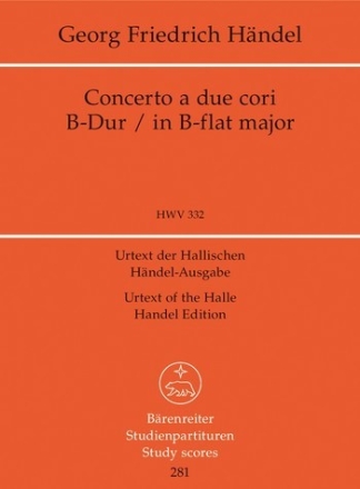 Concerto a due cori B-Dur, HWV 332  Studienpartitur