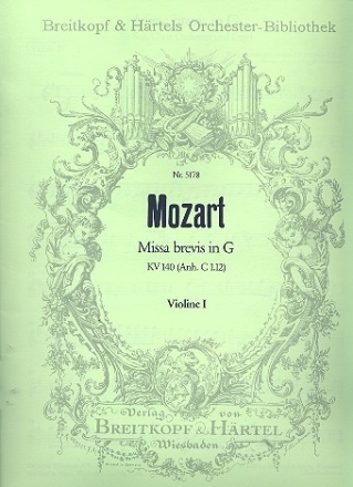 Missa brevis G-Dur KV140 fr Soli, Chor, Orchester und Orgel Violine 1