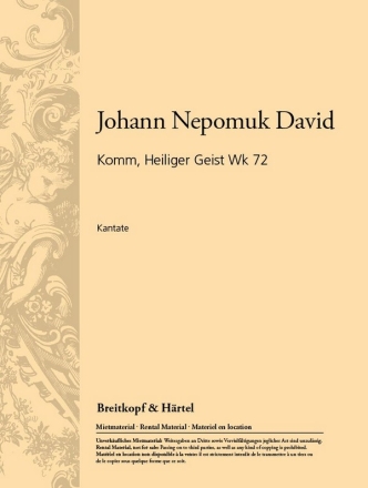 Komm Heiliger Geist Herre Gott op.72 Kantate fr 2 Chre und Orchester Klavierauszug (dt)