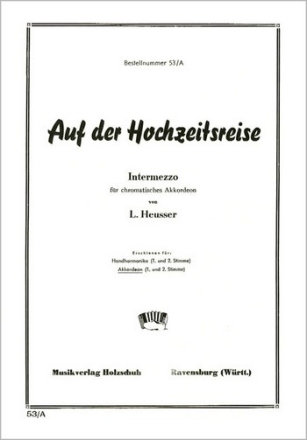 Auf der Hochzeitsreise Intermezzo fr Akkordeon (mit 2. Stimme)