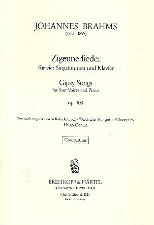 Zigeunerlieder op.103 fr 4 Singstimmen und Klavier Chorpartitur (dt)