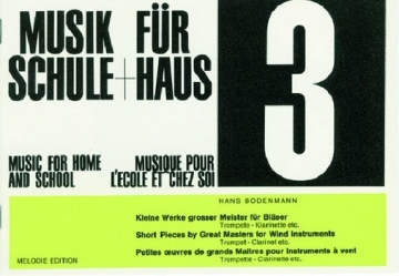 Musik fr Schule und Haus Band 3 fr Trompete (Klarinette)