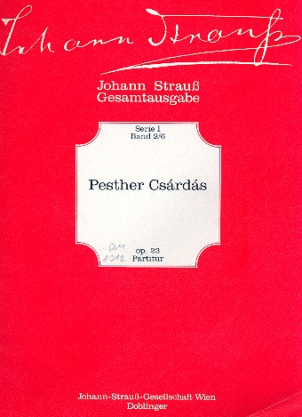 PESTHER CSARDAS OP.23 FUER ORCHESTER,  PARTITUR DUERR, JOHANNES MARTIN, ED