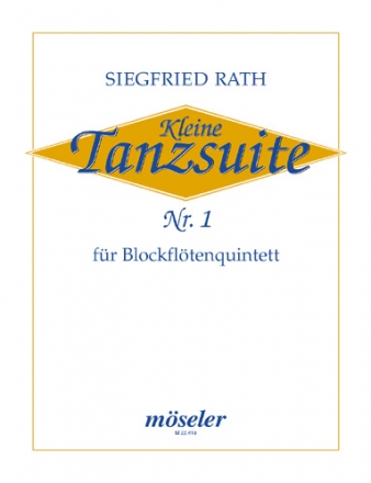 Kleine Tanzsuite Nr.1 fr 5 Blockflten (SSATB) Spielpartitur