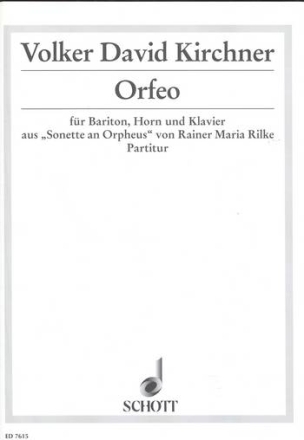 Orfeo fr Bariton, Horn und Klavier Partitur und Stimmen