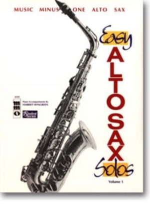 Music minus one alto sax (+CD) easy alto sax solos vol. 1