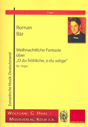 Weihnachtliche Fantasie ber O du Frhliche fr Orgel