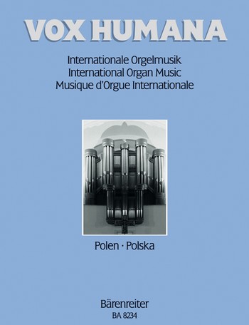 Internationale Orgelmusik Band 4 Polen