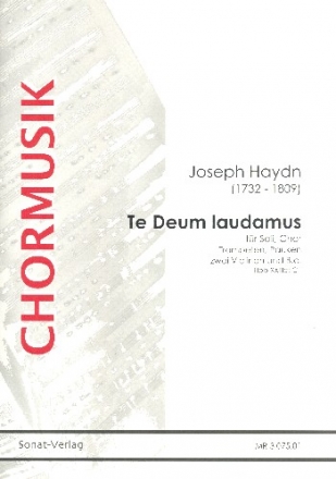 Te deum laudamus fr Soli, gem Chor und Instrumente Partitur