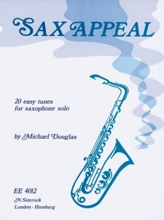 Sax Appeal 20 easy tunes for saxophone solo