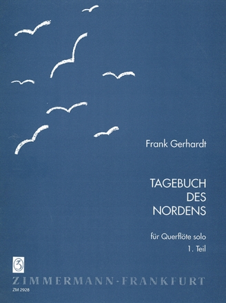 Tagebuch des Nordens Teil 1 fr Flte solo